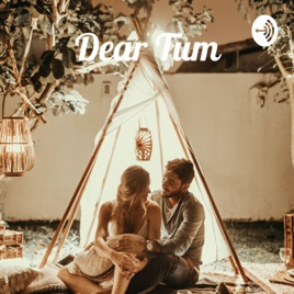Dear Tum - An Escapade Of Love