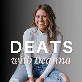 DEATS with Deanna:  Discussions around Food & Entrepreneurship