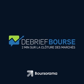 Debrief Bourse