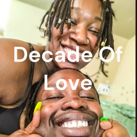 Decade Of Love