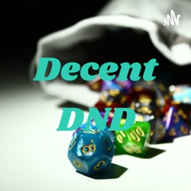Decent DND