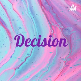 Decision
