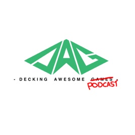 Decking Awesome Podcast