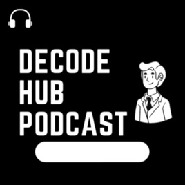 Decode Hub