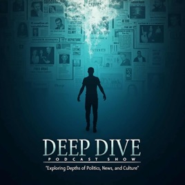 Deep Dive Podcast Show
