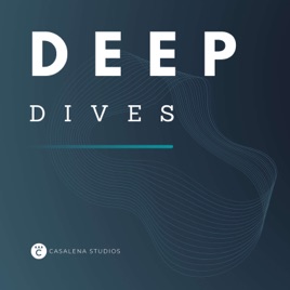Deep Dives