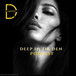 Deep in The Den podcast (DEM fm) Deep Electronic Music
