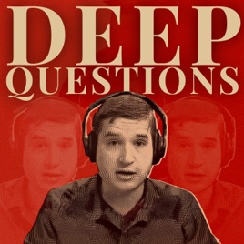 Deep Questions with Cal Newport