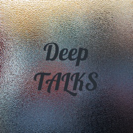Deep TALKS