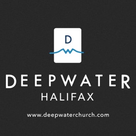 Deep Water Church Halifax