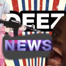 Deez News