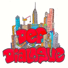 Def Dialogue: Audio Plays about everyday New Yorkers