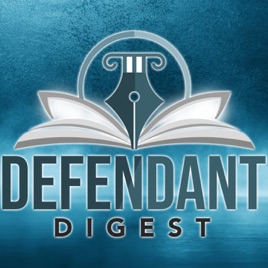 Defendant Digest
