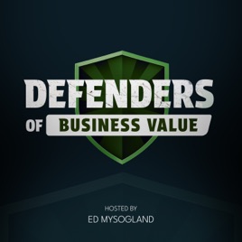 Defenders of Business Value