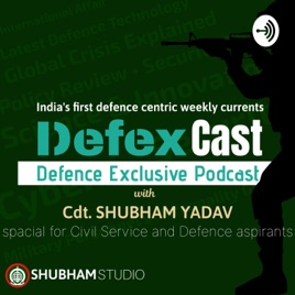 DefexCast : Defence Exclusive Podcast