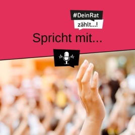 DeinRatZählt spricht mit...