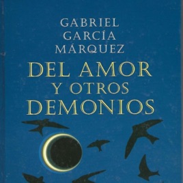 Del Amor y Otros Demonios - Capitulo 1