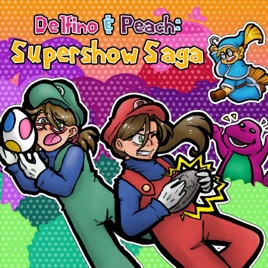 Delfino & Peach: Supershow Saga