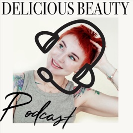 Delicious Beauty - Być sobą po swojemu