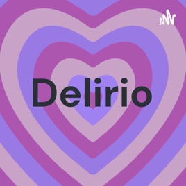 Delirio