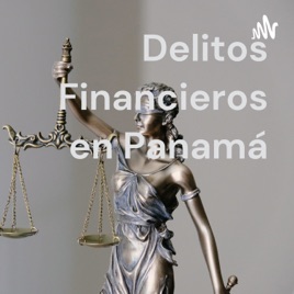 Delitos Financieros en Panamá