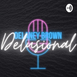 Delusional