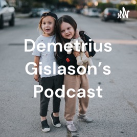 Demetrius Gislason's Podcast