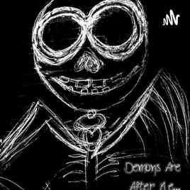Demons Are After Me!!