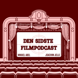 Den sidste filmpodcast
