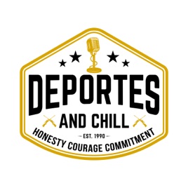 Deportes and Chill