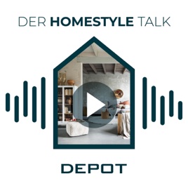 DEPOT - der Homestyle Talk