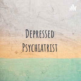 Depressed Psychiatrist