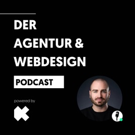 Der Agentur & Webdesign Podcast mit Nikolaus Kolba von KolbaMedia