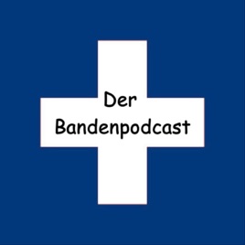 Der Bandenpodcast