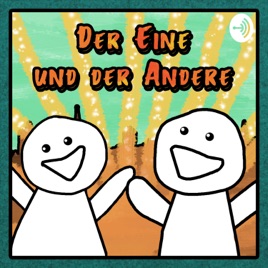 Der Eine und der Andere