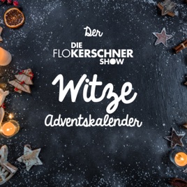Der Flo Kerschner Show Witze-Adventskalender