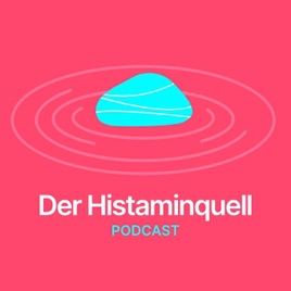 Der Histaminequell Podcast