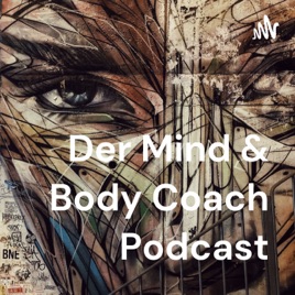 Der Mind & Body Coach Podcast