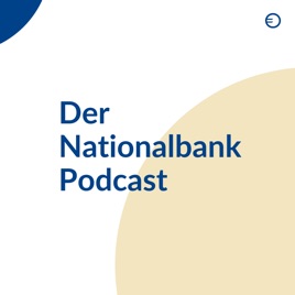 Der Nationalbank Podcast