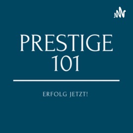 Der Only für die Fans Podcast - Von Prestige 101 (E)