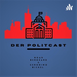 Der Politcast - Der Podcast über Politik