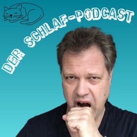 Der Schlaf-Podcast