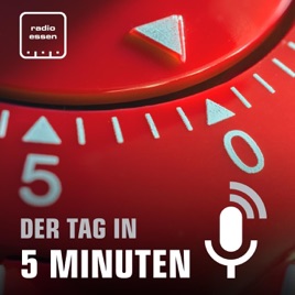 Der Tag in 5 Minuten