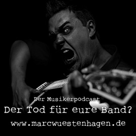 Der Tod für eure Band