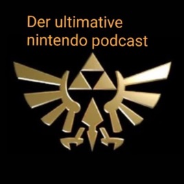 Der ultimative Nintendo podcast