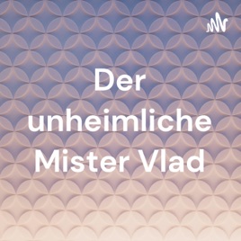 Der unheimliche Mister Vlad