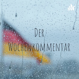 Der Wochenkommentar