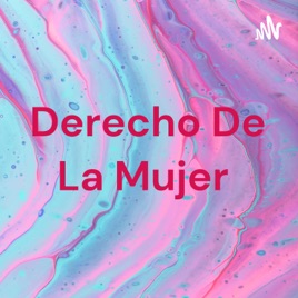 Derecho De La Mujer