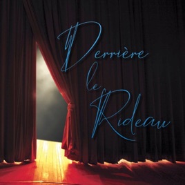 Derrière Le Rideau