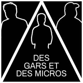 Des Gars Et Des Micros